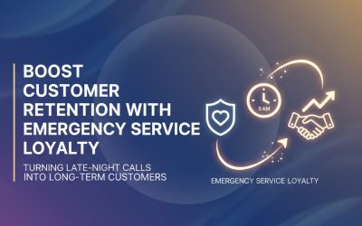 Boost Customer Retention with Emergency Service Loyalty